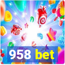 958 bet